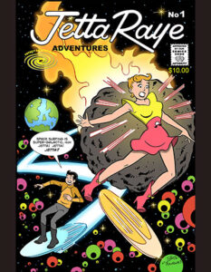 Jetta Raye Adventures #1 Limited Edition Main Cover Shultz/Tournas