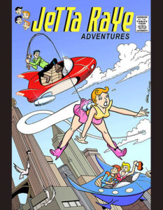 Jetta Raye Adventures One Shot Hardcover Main